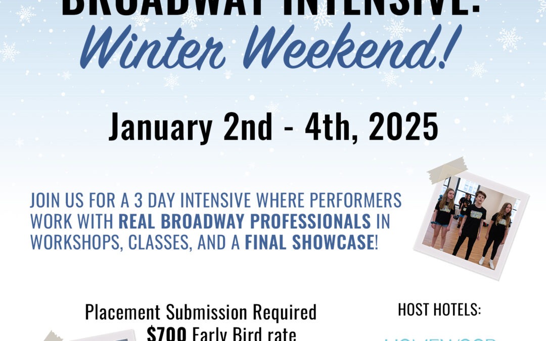 NYC WINTER WEEKEND Broadway Intensive 2025